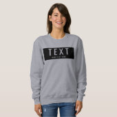 Custom Add Your Own Text to Womens Modern スウェットシャツ (正面フル)