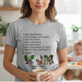 Custom Affirmation New Mom photo Gift Tシャツ