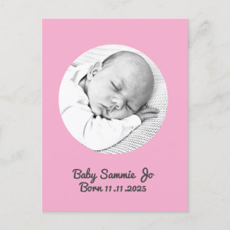 Custom Baby girl Birth Announcement, Pink Postcard ポストカード