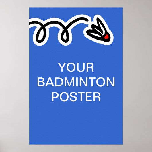 Custom badminton poster print ポスター (正面)