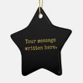 Custom Black & Gold Your Message Personalized Star セラミックオーナメント (左)