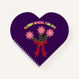 Custom Bloom Where You Are Spring Floral Gift ノートブック