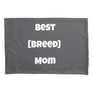 Custom [Breed] Mom Pillow Case - Personalized Pet  枕カバー