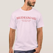 Custom Bridal Party Shirts for Bachelorette Party Tシャツ (正面)