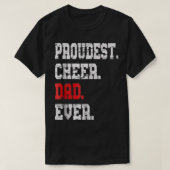 Custom Cheer Dad , Best Dad Ever Gift Tシャツ (デザイン正面)
