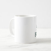 Custom Coffee Mug – “Coffee First, [Name] Later” コーヒーマグカップ (正面左)