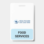 Custom Color Hospital Cafeteria Companion バッジ (Front)