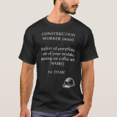 Custom Construction Worker Definition Shirt Gift Tシャツ (正面)