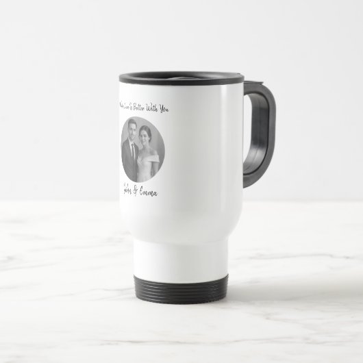 Custom Couple – Adventure Is Better With You トラベルマグ (正面右)