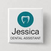 Custom Dental Assistant Name Badge Tooth Logo 缶バッジ (正面)