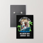 Custom Destination FAMILY CRUISE CREW Photo  缶バッジ (正面/裏面)