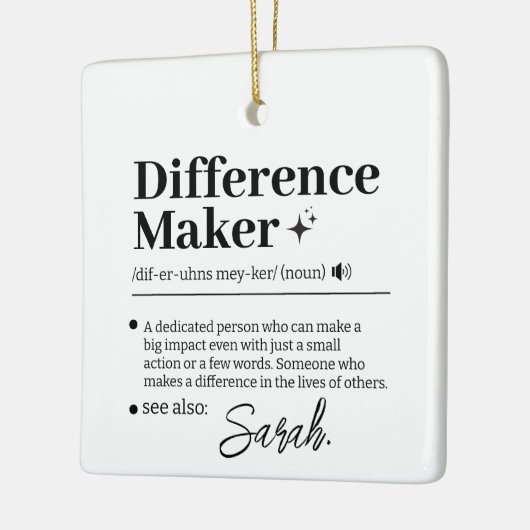 Custom Difference Maker, Mentor Appreciation Gift  セラミックオーナメント (左)