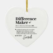 Custom Difference Maker, Mentor Appreciation Gift  セラミックオーナメント (正面)