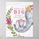 Custom Dream Big Little One Elephants Cute Pink ポスター (正面)