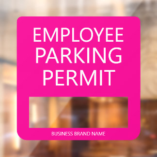 Custom Employee Resident Parking Permit Business ウィンドウサイン