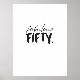 Custom Fabulous Fifty Black White Typography ポスター
