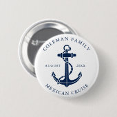 Custom Family Cruise Ship Nautical Anchor 缶バッジ (正面&裏面)