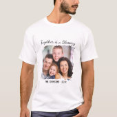 Custom Family Photo Together Is a Blessing Quote Tシャツ (正面)