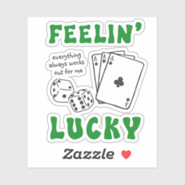 Custom Feelin' Lucky Positive Affirmation & Aces シール