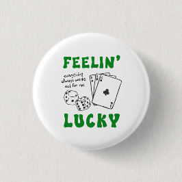Custom Feelin' Lucky Postive Affirmation 缶バッジ