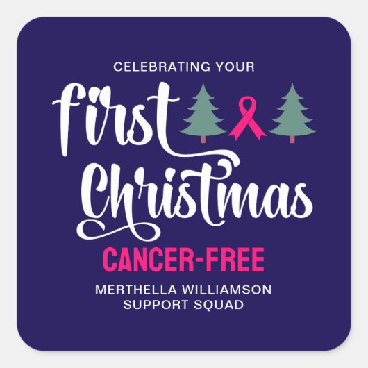 Custom FIRST CHRISTMAS Breast Cancer Free スクエアシール (正面)