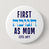 Custom FIRST HANUKKAH AS MOM Matching  缶バッジ (正面)