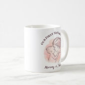 Custom First Mother’s Day Mug for New Mom コーヒーマグカップ (正面右)