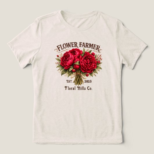 Custom Flower Farmer Floral Business Personalized トライブレンドTシャツ (デザイン正面)
