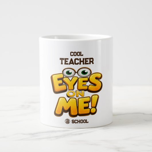 Custom Funny Teacher Gifts  Personalized by School ジャンボコーヒーマグカップ (正面)