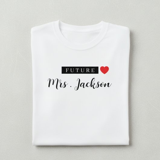 Custom Future Mrs Wedding Monogram T-Shirt Tシャツ