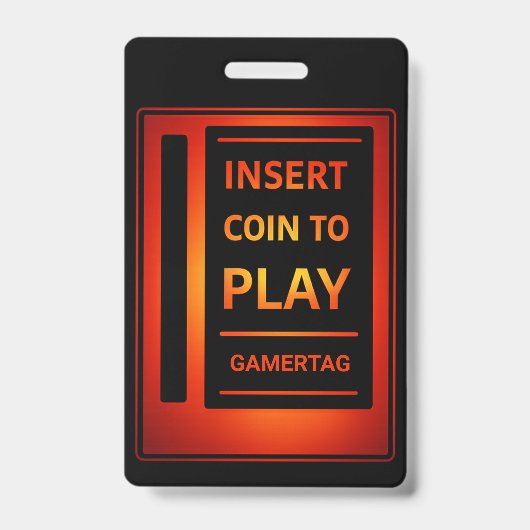 Custom Gamer Badge | Insert Coin to Play バッジ (Front)