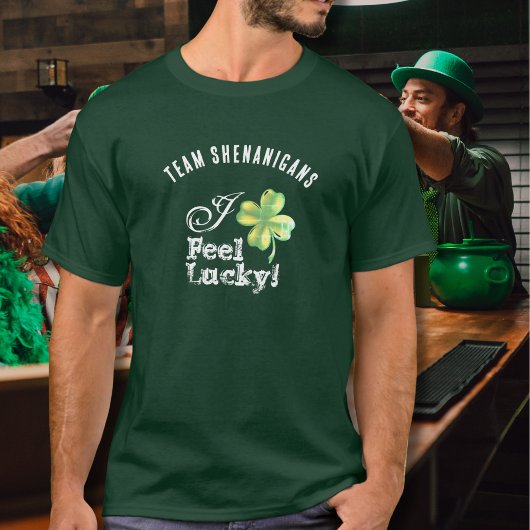 Custom Green St. Patrick's Day Team--I Feel Lucky Tシャツ