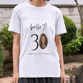 Custom Hello 30 Birthday Photo T-Shirt Gift Tシャツ