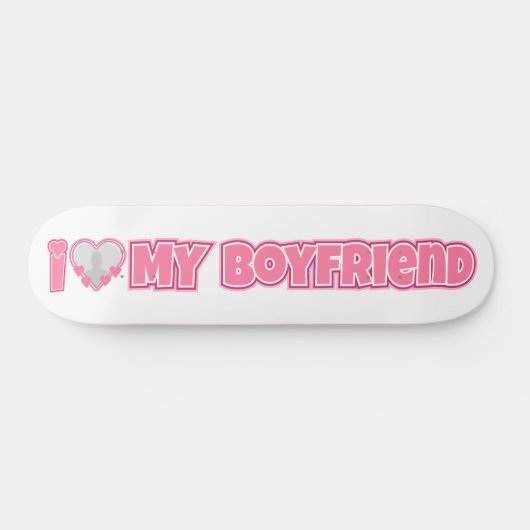 Custom I Love My Boyfriend – Add Photo & Name スケートボード (横)