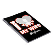 Custom I Love My Wife – Add Name & Photo ノートブック (右側)