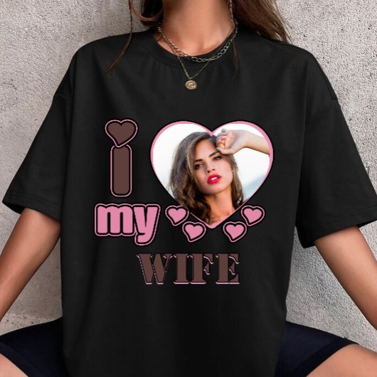 Custom I Love My Wife Photo Personalized heart Tシャツ