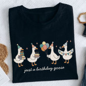 Custom Just A Birthday Goose Funny Birthday Tシャツ