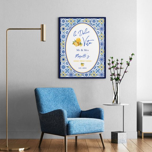 Custom La Dolce Vita Newlywed Coastal Home ポスター