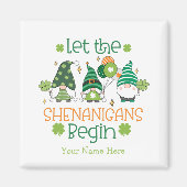 Custom Let the Shenanigans Begin Green Gnomes マグネット (正面)