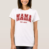 Custom Mama Est. Year Personalized Mom Established Tシャツ (正面)