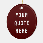 Custom Maroon Him Your Quote Here Her Personalized セラミックオーナメント (左)