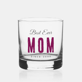 Custom Massage Best Ever Mom – Personalized Gift ウイスキーグラス
