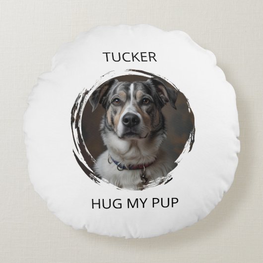 Custom Memorial Pet Pillow Hug My Pup Dog Gift ラウンドクッション (正面)