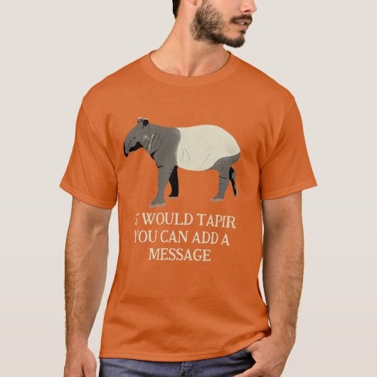 Custom Message Malayan or Asian Tapir Graphic Tシャツ (正面)