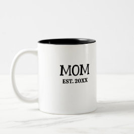 Custom Minimalist Mom Established New Mom Gift ツートーンマグカップ