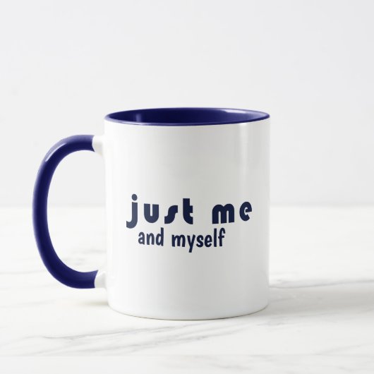 Custom Modern JUST ME Inspirational Self Care マグカップ (左)