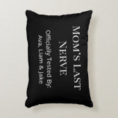 Custom Mom Last Nerve Black & White Throw Pillow アクセントクッション (正面(垂直))