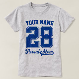Custom Name and Number Shirt, Proud Mom Tシャツ