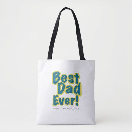 Custom Name Best Dad Ever トートバッグ (正面)