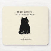 Custom Name Do Not Disturb Deep Thinking Mode Cat  マウスパッド (正面)